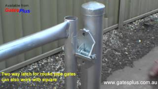 Gate Latch 2 way for round pipe and square [upl. by Chemaram341]