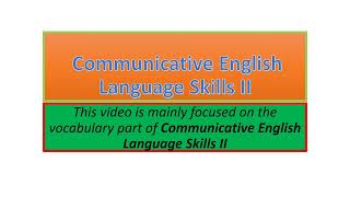 Communicative English Language Skills II vocabulary part one [upl. by Hoagland]